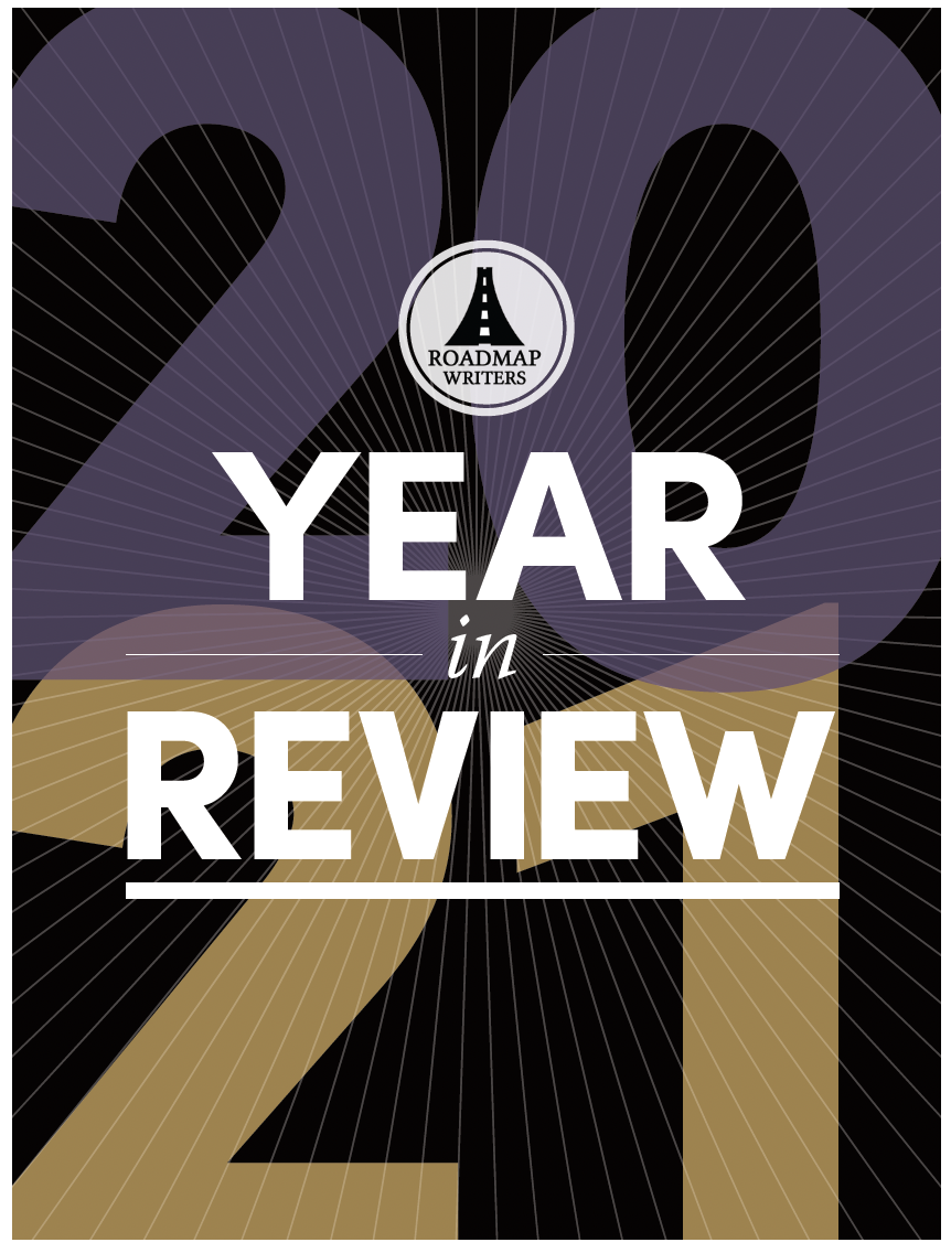 2021 Roadmap Writers Year in Review