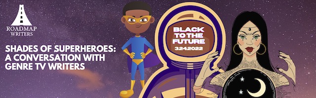 Black to the Future - Genre TV Panel