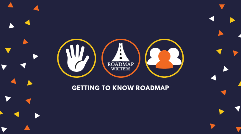 Getting to Know Roadmap