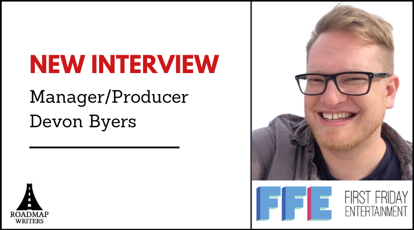 Interview with Manager/Producer - Devon Byers