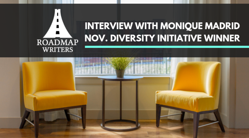 Interview with Diversity Initiative November Winner - Monique Madrid