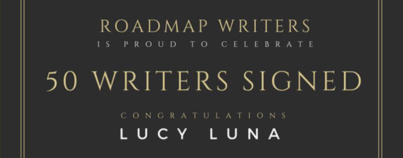 Interview w/ Lucy Luna - Roadmap's 50th Writer Signed!