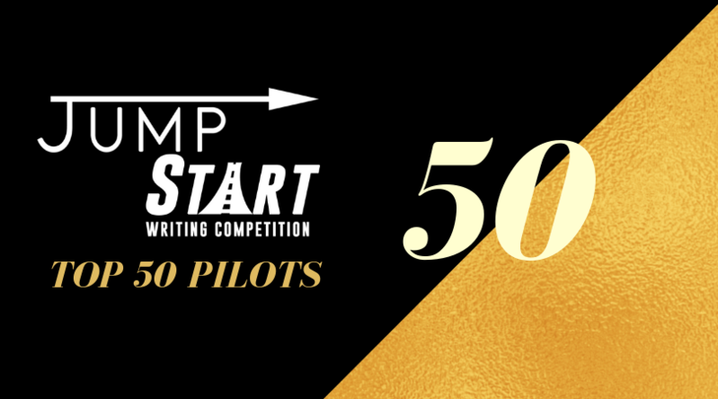 Top 50 Pilots - 2018 JumpStart Writing Competition