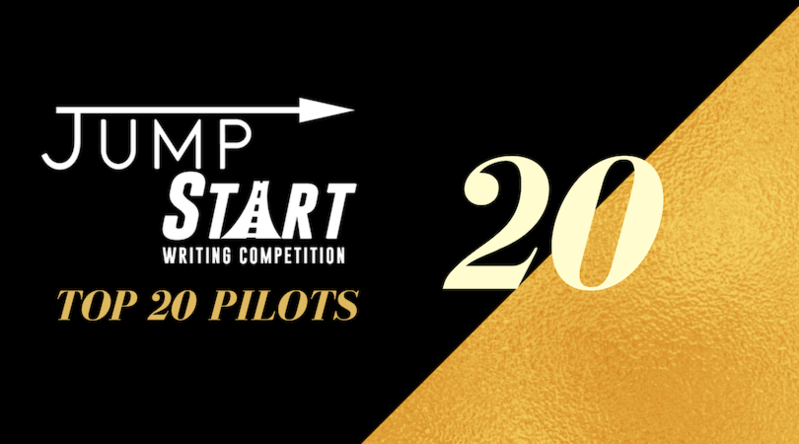 Top 20 Pilots - 2018 JumpStart Writing Competition