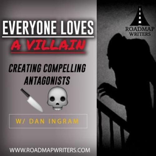 Webinar - Everyone Loves a Villain