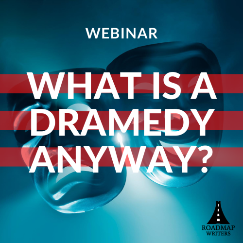 Webinar - Dramedy