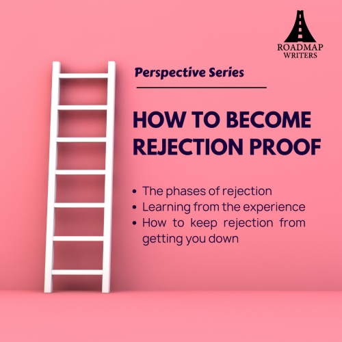 How To Become Rejection Proof