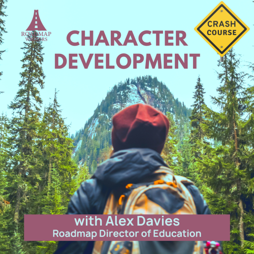 Character Development Crash Course