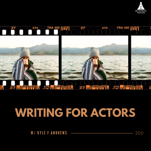 Writing for Actors Webinar Graphic