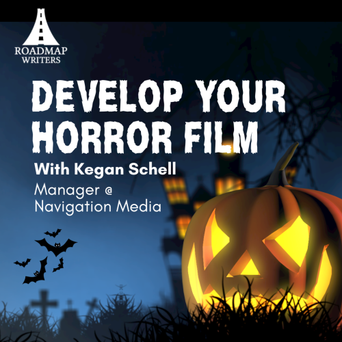 Develop Your Horror Film