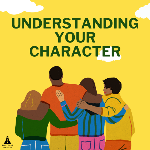 Understanding Your Character