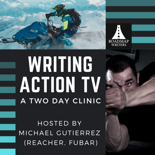 WRITING ACTION TV: A TWO DAY CLINIC