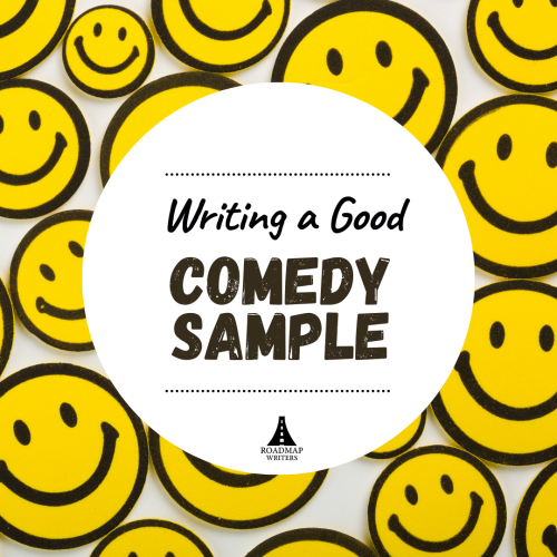 Writing a Good Comedy Sample