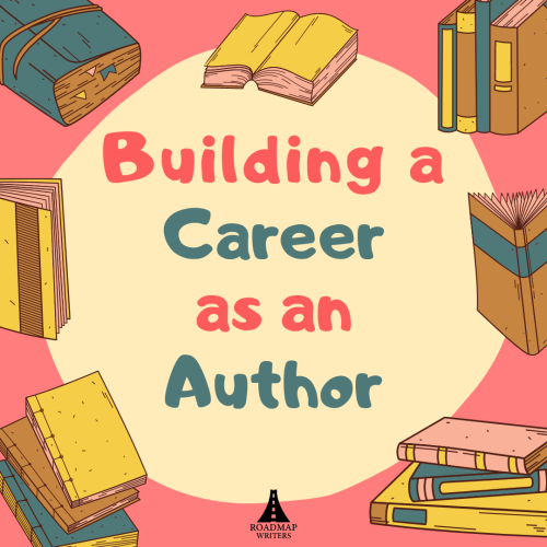 Building a Career as an Author