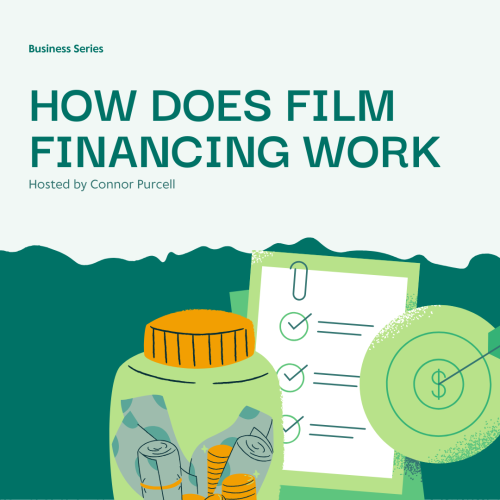 How Does Film Financing Work