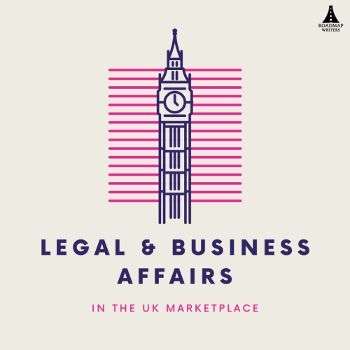 Legal and Business Affairs in the UK Marketplace