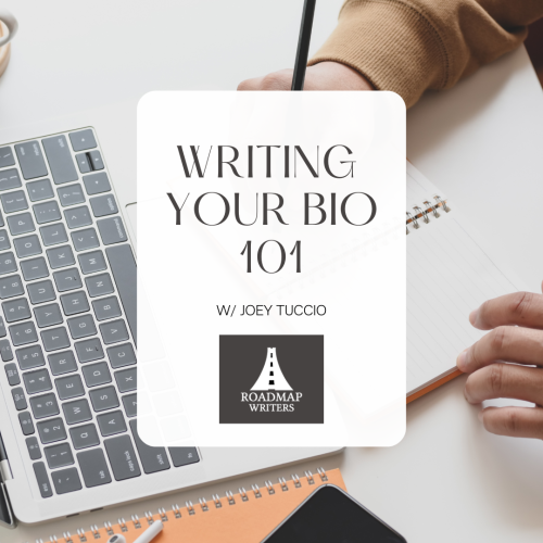 Writing Your Bio 101 w Joey Tuccio