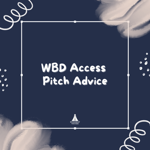 WBD Access Pitch Advice