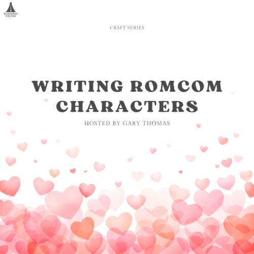 Writing RomCom Characters