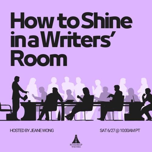 How to Shine in a Writers Room