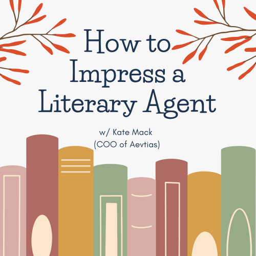 How to Impress a Literary Agent