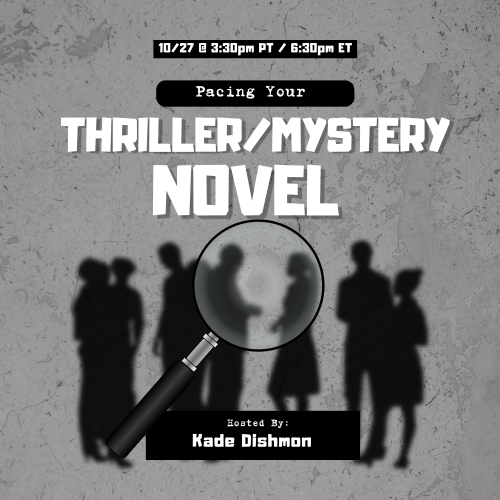Pacing Your ThrillerMystery Novel 